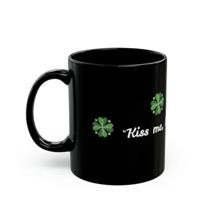 LBM "Kiss me, I'm almost sober!" Black Mug (11oz, 15oz)