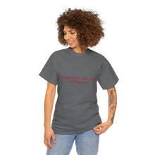 Happiness suits you with grace Unisex Heavy Cotton Tee