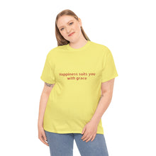 Happiness suits you with grace Unisex Heavy Cotton Tee