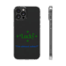 LBM I'm almost sober!" Saint Patrick's Day Clear Cases