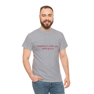 Happiness suits you with grace Unisex Heavy Cotton Tee