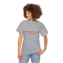 Happiness suits you with grace Unisex Heavy Cotton Tee