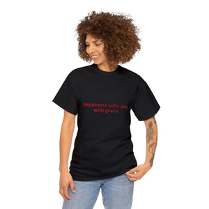 Happiness suits you with grace Unisex Heavy Cotton Tee