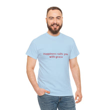 Happiness suits you with grace Unisex Heavy Cotton Tee