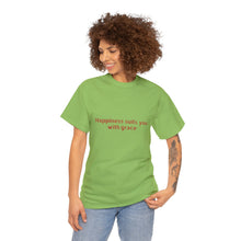 Happiness suits you with grace Unisex Heavy Cotton Tee