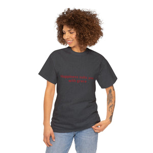 Happiness suits you with grace Unisex Heavy Cotton Tee