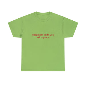 Happiness suits you with grace Unisex Heavy Cotton Tee